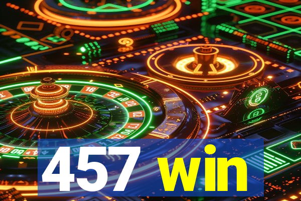 457 win